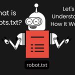 What is Robots txt?